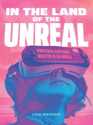 cover image of In the Land of the Unreal